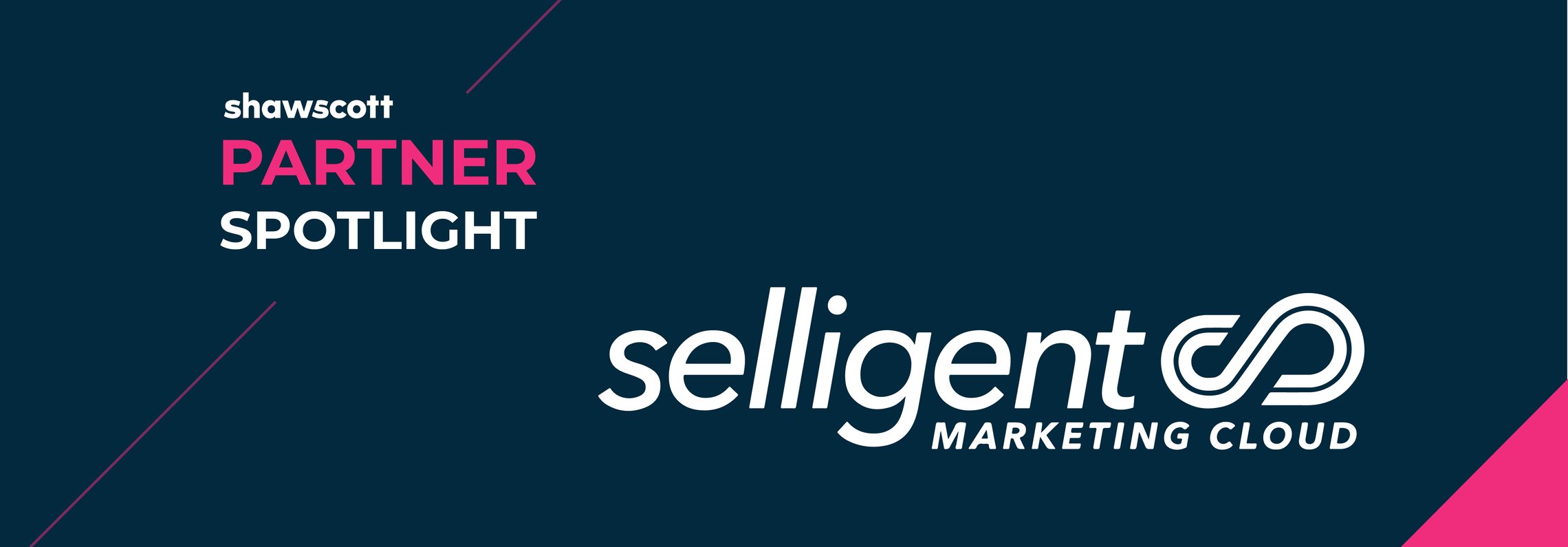 Partner Spotlight - Selligent Marketing Cloud